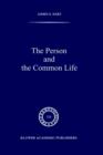 The Person and the Common Life : Studies in a Husserlian Social Ethics - Book