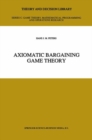 Axiomatic Bargaining Game Theory - Book