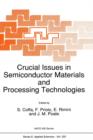 Crucial Issues in Semiconductor Materials and Processing Technologies - Book