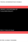 Design and Reform of Taxation Policy - Book