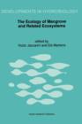 The Ecology of Mangrove and Related Ecosystems : Proceedings of the International Symposium held at Mombasa, Kenya, 24-30 September 1990 - Book