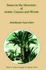 Issues in the Structure of Arabic Clauses and Words - Book