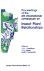 Proceedings of the 8th International Symposium on Insect-Plant Relationships - Book