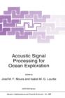 Acoustic Signal Processing for Ocean Exploration - Book