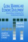 Global Warming and Economic Development : A Holistic Approach to International Policy Co-operation and Co-ordination - Book
