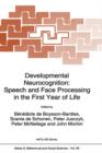 Developmental Neurocognition : Speech and Face Processing in the First Year of Life - Book