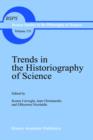 Trends in the Historiography of Science - Book