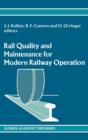 Rail Quality and Maintenance for Modern Railway Operation - Book