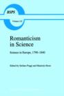 Romanticism in Science : Science in Europe, 1790-1840 - Book