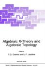 Algebraic K-Theory and Algebraic Topology - Book