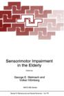 Sensorimotor Impairment in the Elderly - Book