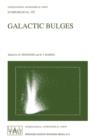Galactic Bulges : Proceedings of the 153th Symposium of the International Astronomical Union, Held in Ghent, Belgium, August 17-22, 1992 - Book