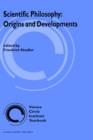 Scientific Philosophy: Origins and Development - Book