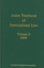Asian Yearbook of International Law, Volume 3 (1993) - Book