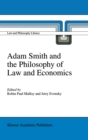 Adam Smith and the Philosophy of Law and Economics - Book