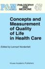 Concepts and Measurement of Quality of Life in Health Care - Book