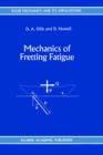 Mechanics of Fretting Fatigue - Book