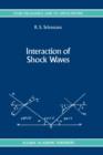 Interaction of Shock Waves - Book