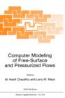 Computer Modeling of Free-Surface and Pressurized Flows - Book
