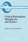 Critical Rationalism, Metaphysics and Science : Essays for Joseph Agassi Volume I - Book