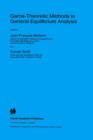 Game-Theoretic Methods in General Equilibrium Analysis - Book