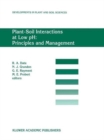 Plant-Soil Interactions at Low pH: Principles and Management : Proceedings of the Third Intenational Symposium on Plant-Soil Interactions at Low pH, Brisbane, Queensland, Australia, 12-16 September 19 - Book
