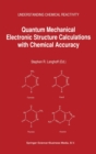 Quantum Mechanical Electronic Structure Calculations with Chemical Accuracy - Book