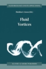 Fluid Vortices - Book