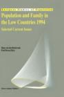 Population and Family in the Low Countries 1994 : Selected Current Issues - Book