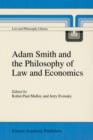 Adam Smith and the Philosophy of Law and Economics - Book