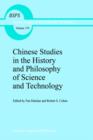 Chinese Studies in the History and Philosophy of Science and Technology - Book