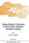 Deep-Water Fisheries of the North Atlantic Oceanic Slope - Book