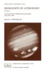 Highlights of Astronomy : As Presented at the XXIInd General Assembly of the IAU, 1994 - Book