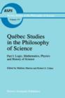 Quebec Studies in the Philosophy of Science : Part II: Biology, Psychology, Cognitive Science and Economics - Book