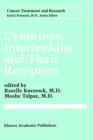 Cytokines: Interleukins and Their Receptors - Book
