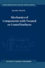 Mechanics of Components with Treated or Coated Surfaces - Book