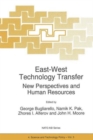 East-West Technology Transfer : New Perspectives and Human Resources - Book
