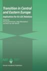 Transition in Central and Eastern Europe : Implications for EU-LDC Relations - Book