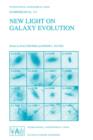 New Light on Galaxy Evolution : Proceedings of the 171st Symposium of the International Astronomical Union, Held in Heidelberg, Germany, June 26-30, 1995 - Book