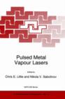 Pulsed Metal Vapour Lasers - Book