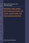 Modeling and Optimization of the Lifetime of Technologies - Book