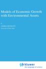 Models of Economic Growth with Environmental Assets - Book