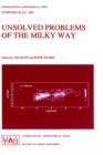 Unsolved Problems of the Milky Way - Book