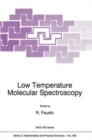 Low Temperature Molecular Spectroscopy - Book