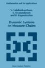 Dynamic Systems on Measure Chains - Book