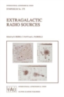 Extragalactic Radio Sources : Proceedings of the 175th Symposium of the International Astronomical Union, Held in Bologna, Italy 10-14 October 1995 - Book