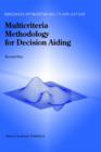 Multicriteria Methodology for Decision Aiding - Book