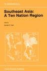 Southeast Asia: A Ten Nation Regior - Book