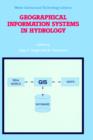 Geographical Information Systems in Hydrology - Book
