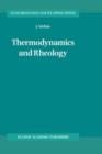 Thermodynamics and Rheology - Book